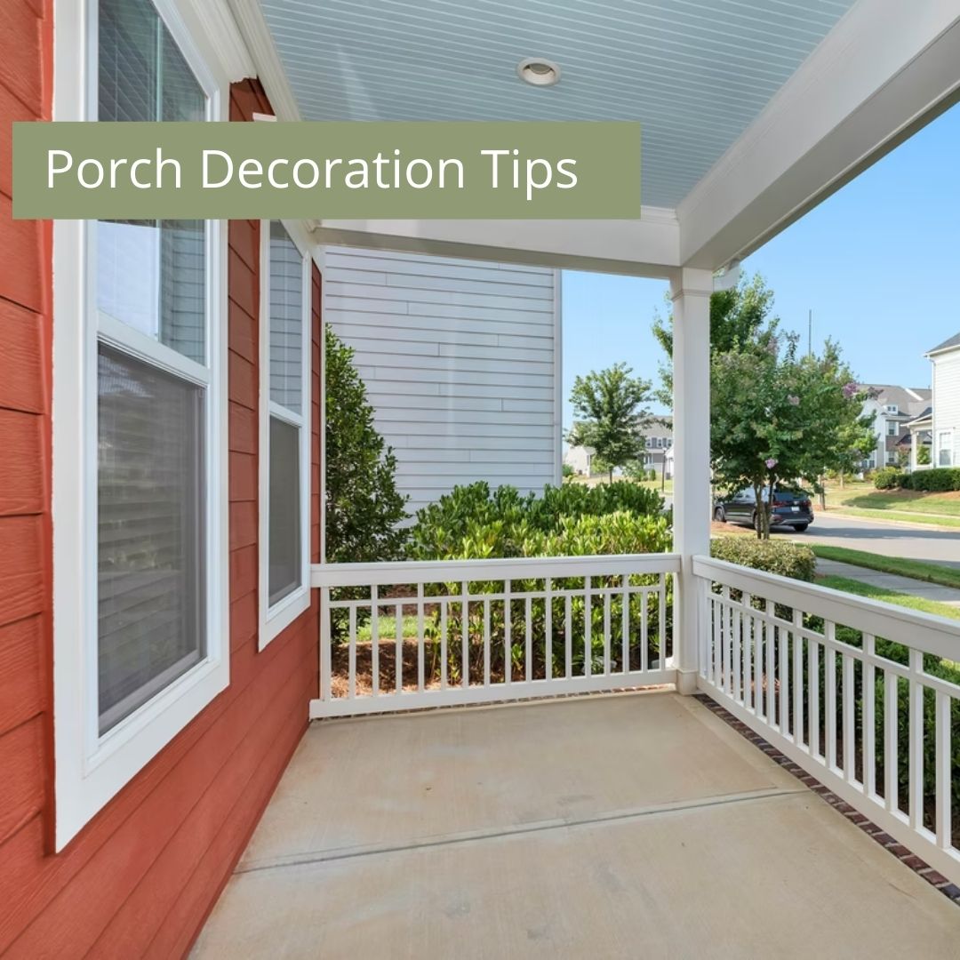 Porch decoration tips
