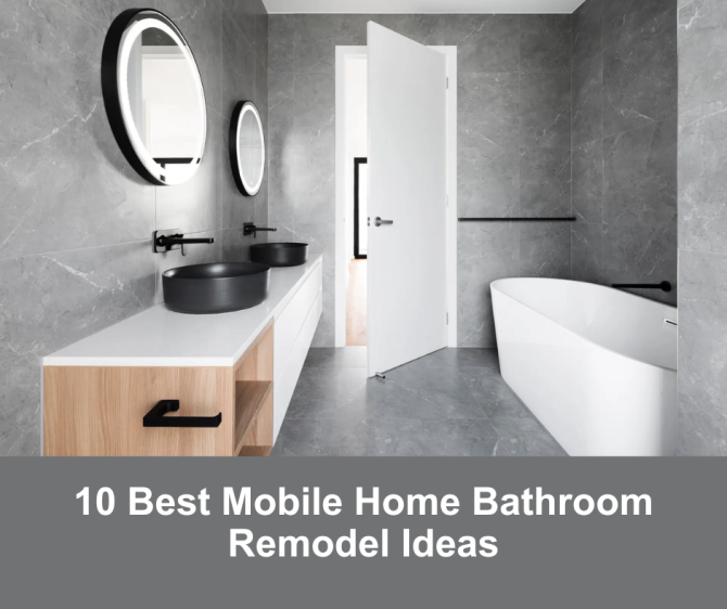 10 Best Mobile Home Bathroom Remodel Ideas
