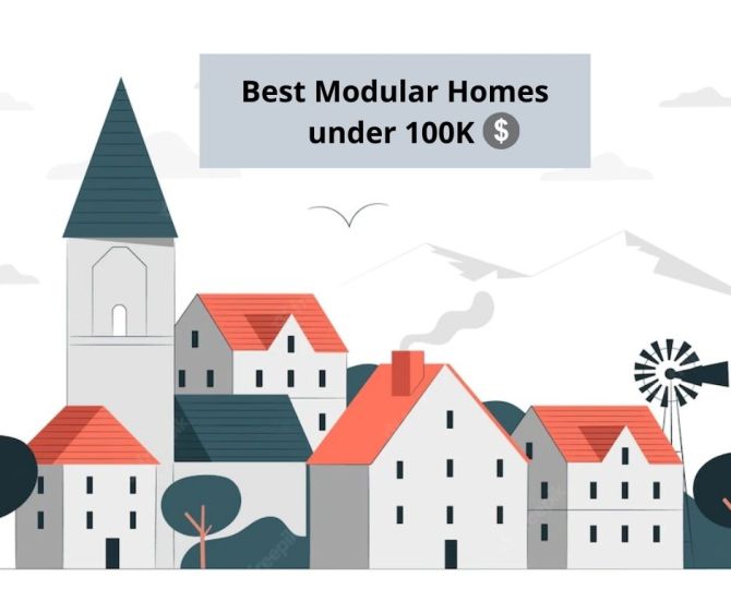 Best Modular Homes Under $100k
