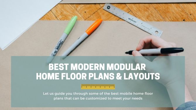Best Modern Manufactured Home Floor Plans and Layouts