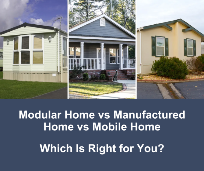 Modular Home vs Manufactured Home vs Mobile Home — Which Is Right for You?