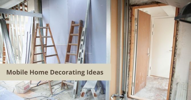 Mobile Home Decorating Ideas