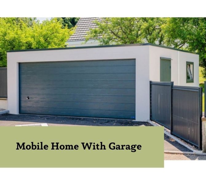 Mobile Home With Garage