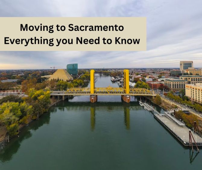 Moving to Sacramento, is Sacramento a Good Place to Live, Benefits, Pros and Cons