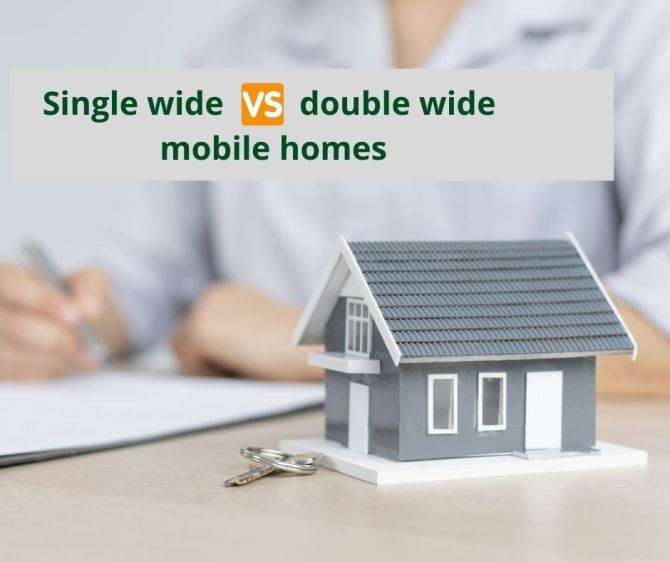 Single Wide vs Double Wide Mobile Homes