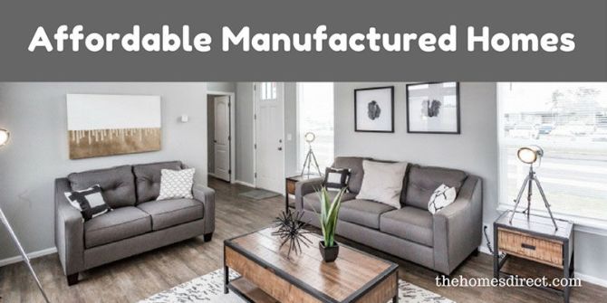 Manufactured Homes Benefits