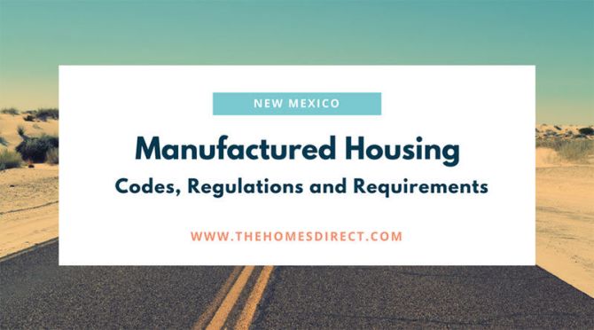Guide for New Mexico Manufactured Housing Codes, Regulations, and Requirements