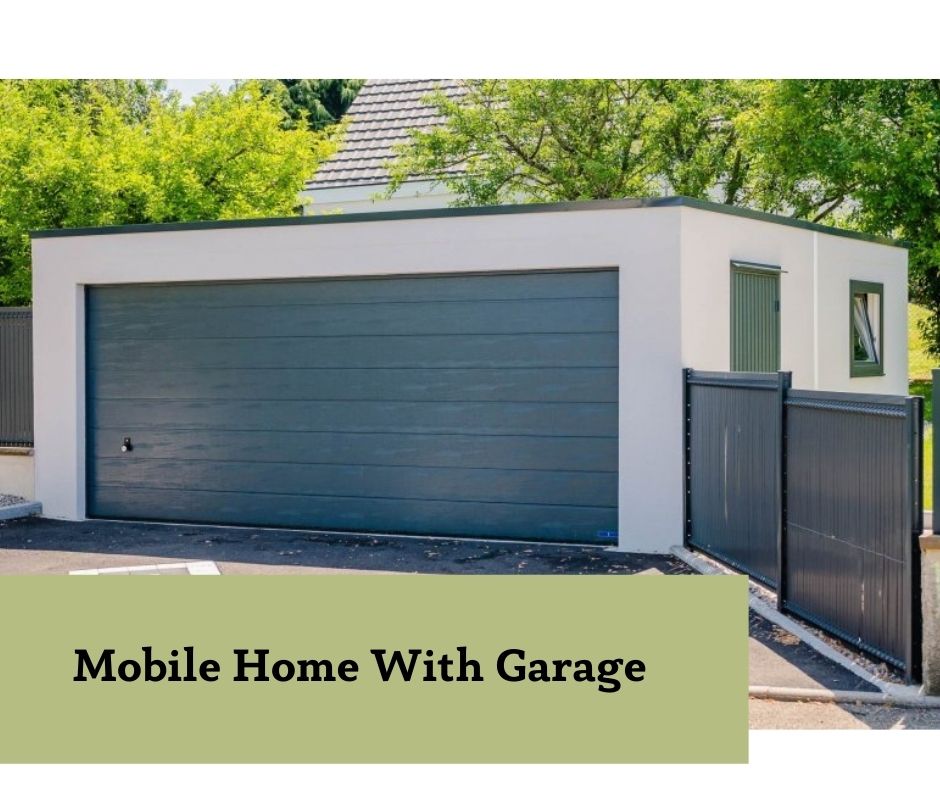Mobile Home with Garage