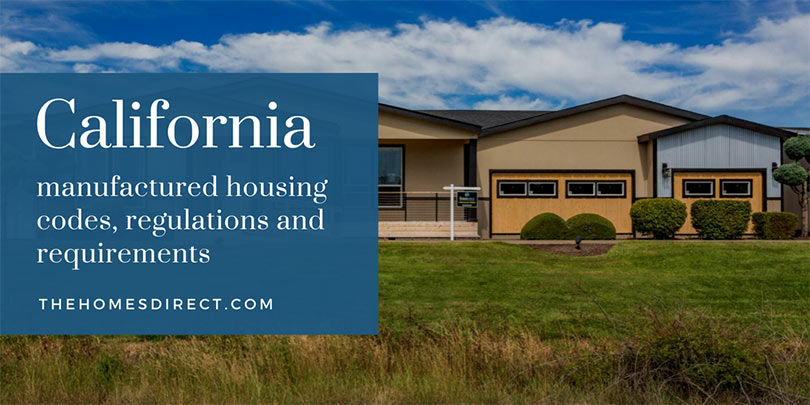 Ultimate Guide For California Manufactured Housing Codes